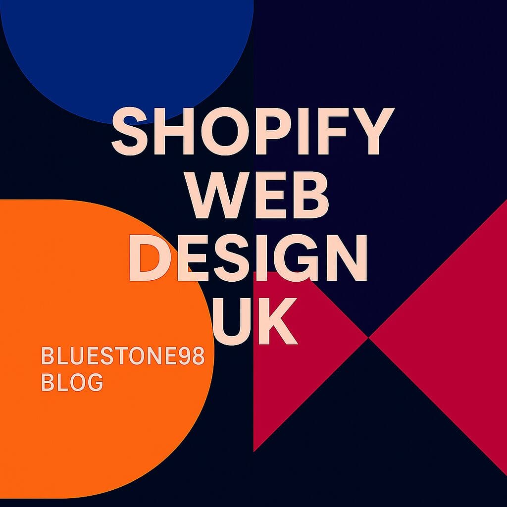 Shopify Web Design UK | Award-Winning Shopify Agency by Bluestone98
